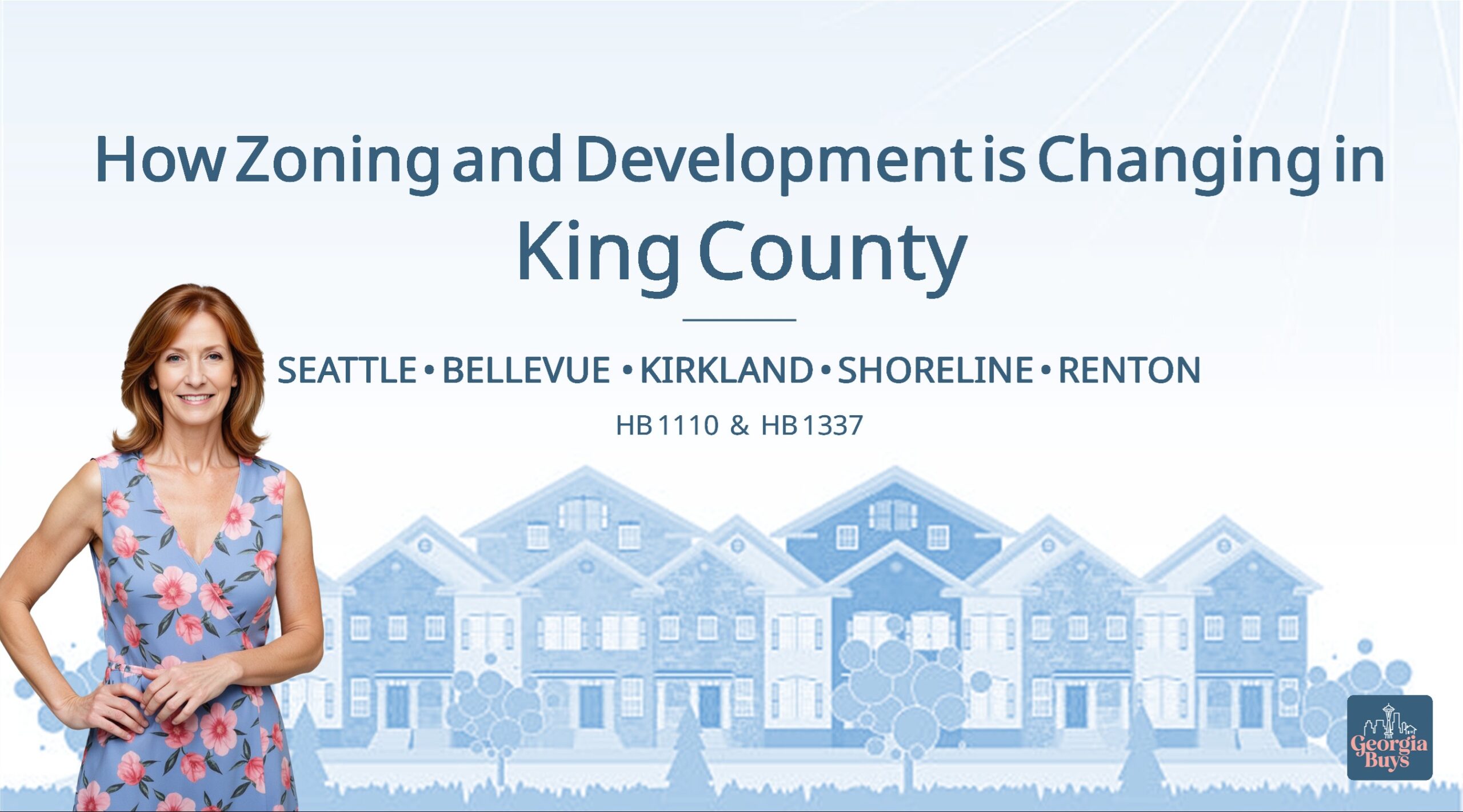 How King County Zoning is Changing Neighborhoods